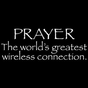 Prayer the Worlds Greatest Wireless Connection
